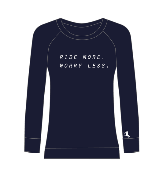 A navy-colored long-sleeve sweatshirt with the text 'RIDE MORE, LIVE MORE, LOVE MORE, WORRY LESS.' on it.